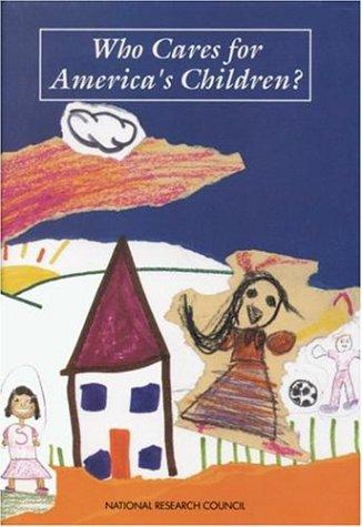 Cover for Who cares for America's children?