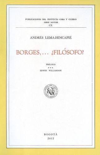 Cover for Borges, . . . ¿filósofo?
