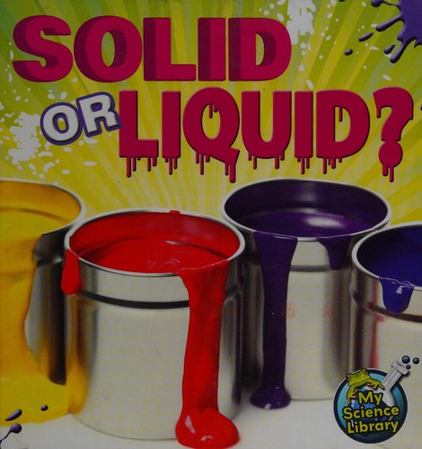 Cover for Solid or liquid?