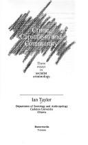 Cover for Crime, capitalism, and community