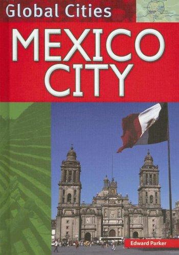 Cover for Mexico City (Global Cities)