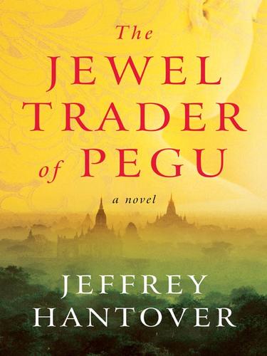 Cover for The Jewel Trader of Pegu