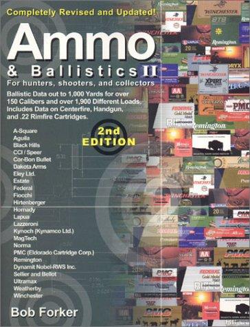 Cover for Ammo & Ballistics II, Completely Revised and Updated
