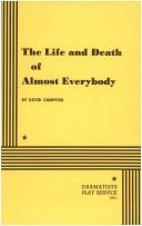 Cover for The Life and Death of Almost Everybody.