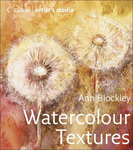 Cover for Watercolour Textures (Collins Artist's Studio)