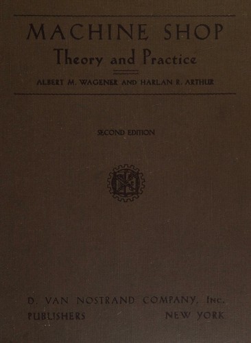 Cover for Machine shop theory and practice