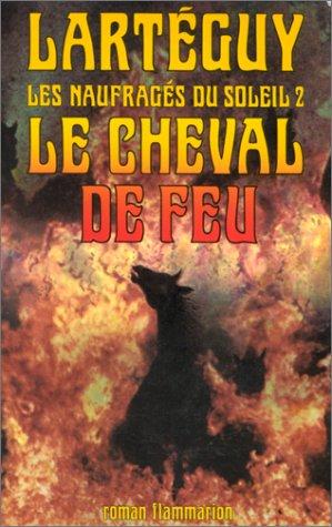 Cover for Le cheval de feu