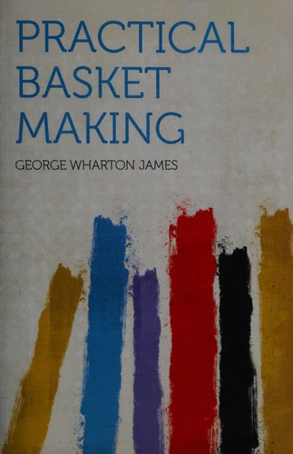 Cover for Practical basket making