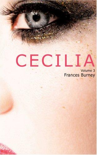 Cover for Cecilia; Or, Memoirs of an Heiress, Volume 3