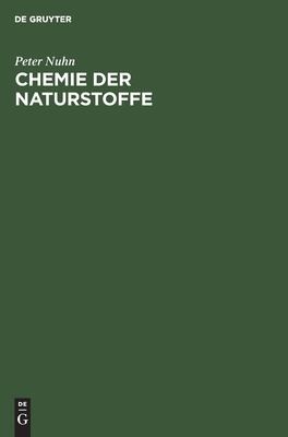 Cover for Chemie der Naturstoffe