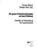 Cover for Die neuen Produktionskonzepte auf dem Prüfstand