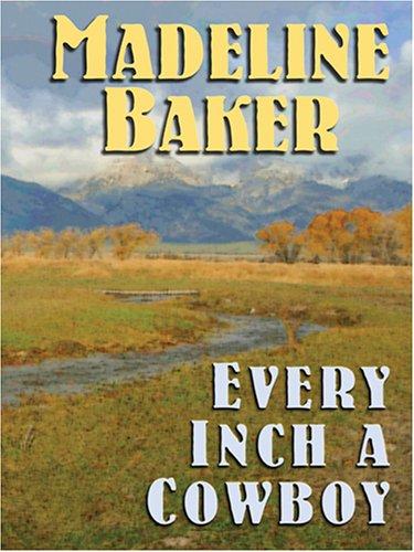 Cover for Every inch a cowboy