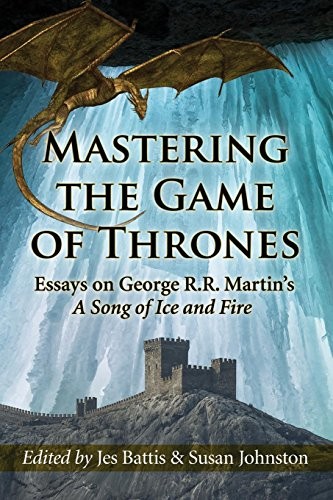 Cover for Mastering the Game of Thrones