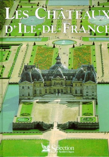 Cover for Les châteaux d'Ile-de-France