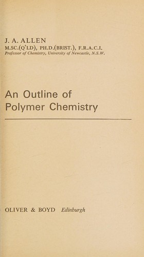 Cover for An outline of polymer chemistry