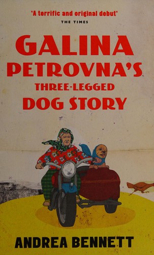 Cover for Galina Petrovna's three-legged dog story