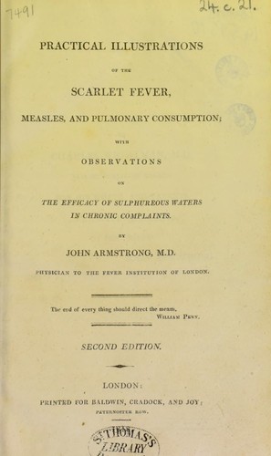 Cover for Practical illustrations of the scarlet fever, measles, and pulmonary consumption