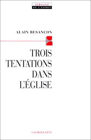 Cover for Trois tentations dans l'Eglise