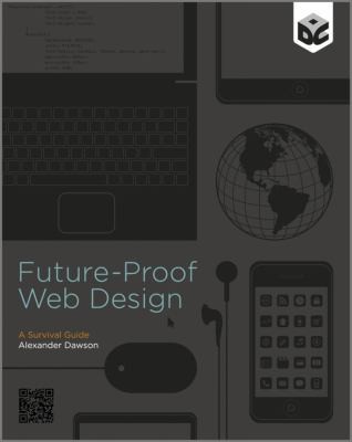 Cover for Futureproof Web Design A Survival Guide
