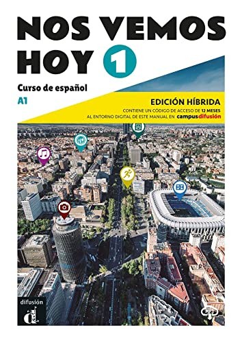 Cover for Nos vemos Hoy 1 Ed. hibrída Edición para estudiantes