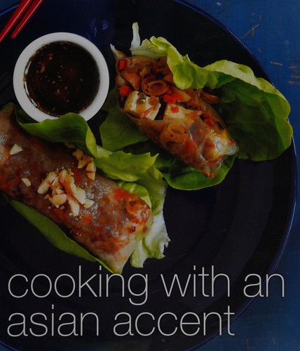 Cover for Cooking with an Asian accent