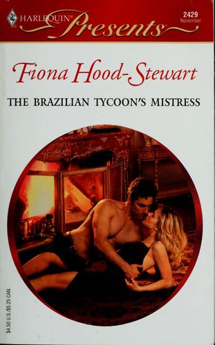 Cover for The Brazilian Tycoon's Mistress