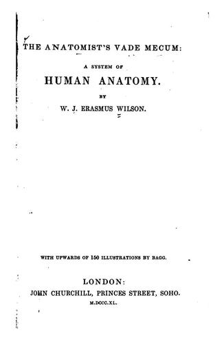 Cover for The Anatomist's Vade Mecum: A System of Human Anatomy