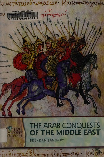 Cover for Arab conquests of the Middle East