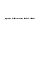 Cover for La poésie de jeunesse de Rafael Alberti