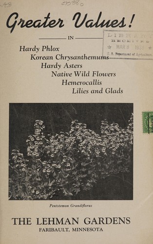 Cover for Greater values in hardy phlox, Korean Chrysanthemums, hardy asters, native wild flowers, hemerocallis, lilies and glads