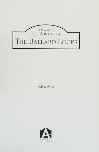 Cover for The Ballard Locks