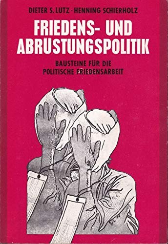 Cover for Friedens- und Abrüstungspolitik