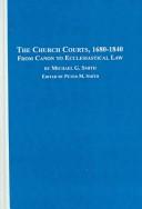 Cover for The Church Courts, 1680-1840
