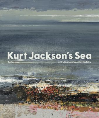 Cover for Kurt Jackson's Sea