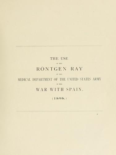 Cover for use of the Röntgen ray by the Medical Department of the United States Army in the War with Spain.  (1898)