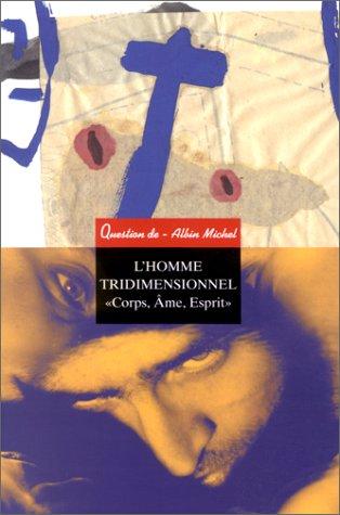 Cover for L'homme tridimensionnel
