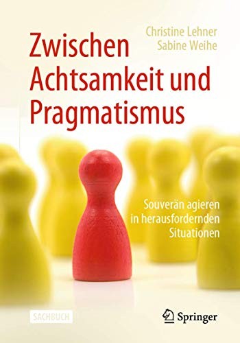 Cover for Zwischen Achtsamkeit und Pragmatismus