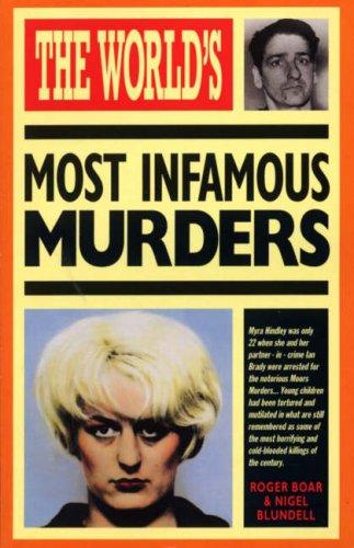 Cover for The World's Most Infamous Murders