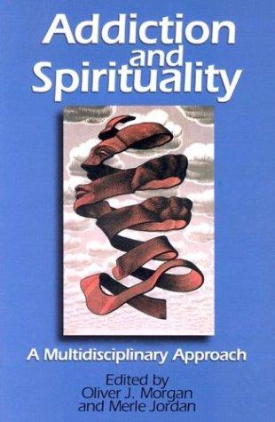 Cover for Addiction and Spirituality