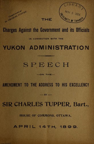 Cover for The charges against the Government and its officials in connection with the Yukon administration