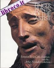 Cover for Fingerpaints of the Artist: European Terra-Cottas Sculpture from the Arthur M. Sackler Collections