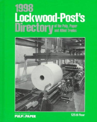 Cover for 1998 Lockwood-Post's Directory of the Pulp, Paper and Allied Trades (Annual)