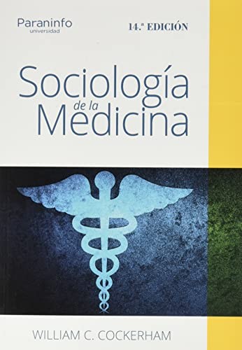 Cover for Sociología de la Medicina. 14ª edición