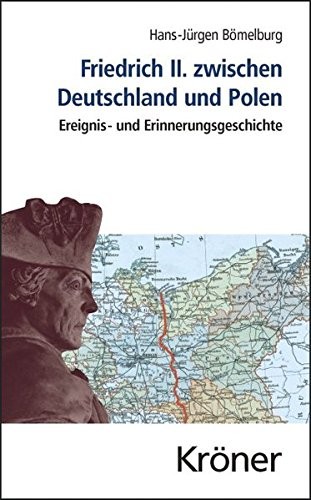 Cover for Friedrich II. zwischen Deutschland und Polen