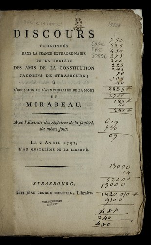 Cover for Discours prononce s dans la se ance extraordinaire de la Socie te  des amis de la constitution jacobins de Strasbourg, a   l'occasion de l'anniversaire de la mort de Mirabeau