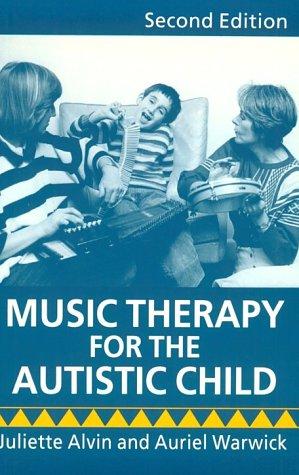 Cover for Music therapy for the autistic child