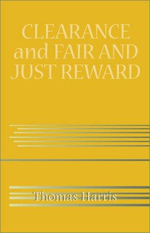 Cover for Clearance and Fair and Just Reward