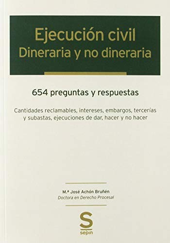 Cover for Ejecución civil : dineraria y no dineraria