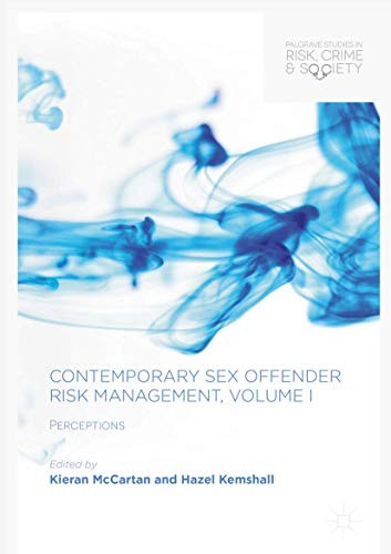 Cover for Contemporary Sex Offender Risk Management, Volume I