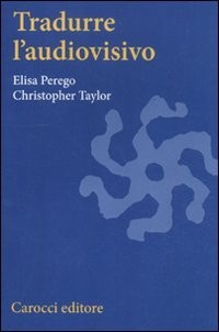 Cover for Tradurre l'audiovisivo